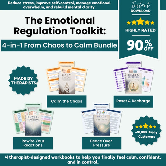 The Emotional Regulation Toolkit (4-in-1 Bundle) | Stress Relief, Mindfulness, Burnout & Self-Control Workbooks